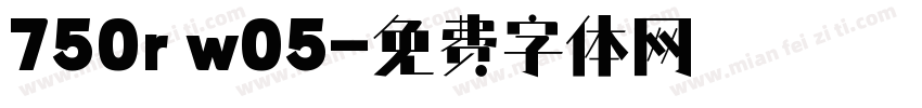 750r w05字体转换